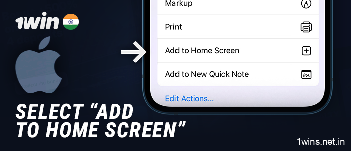 Select “Add to Home Screen” to install the 1Win app on iOS
